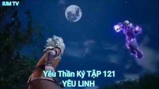 Yêu Thần Ký TẬP 121-YÊU LINH