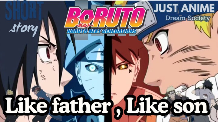 Like father , Like son | JUST ANIME - DREAM SOCIETY