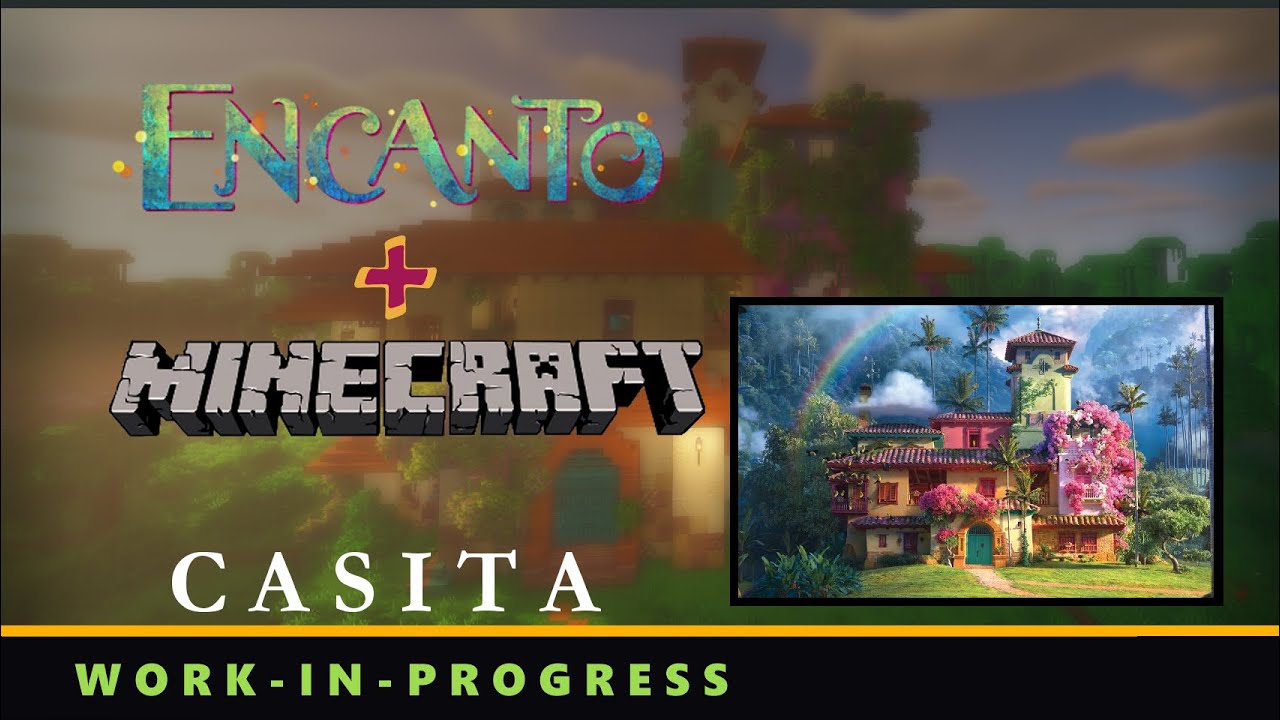 Minecraft: ENCANTO'S CASITA W/ INTERIORS! (work-in-progress //  speed-walkthrough) - Bilibili