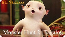 Monster Hunt 2 | Adventure, Comedy, Fantasy (2018) Tagalog Dubbed