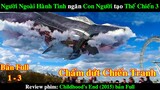 Người Ngoài Hành Tinh tới Trái Đất ngăn Con Người tạo ra Thế Chiến 3 | REVIEW PHIM Childhood's End