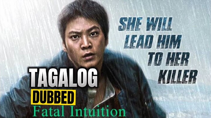 Fatal Intuition Full Movie Tagalog