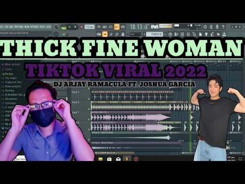 THICK FINE WOMAN TIKTOK VIRAL 2022 | Dj Arjay Ramacula Ft. Joshua Garcia