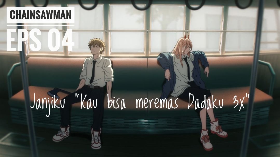 Link Nonton Chainsaw Man Episode 4 Sub Indo Bukan Bioskopkeren