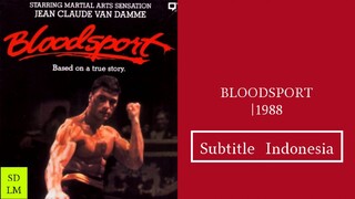 BLOODSPORT 1988|Movie (Subtitle Indonesia)720p