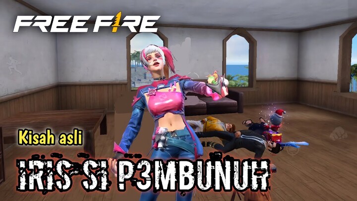 FILM PENDEK FREE FIRE! IRIS SI P3MBUNUH!!