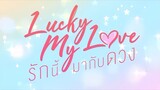 Lucky My Love | EP.5   [ENG SUB]