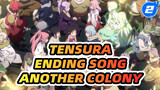 [Full Ver./AMV] Tensura Ending Song [Another Colony]_2