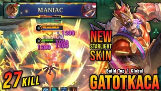 27 Kills!! Nutcracker Monarch Gatotkaca New STARLIGHT Skin!! - Build Top 1 Global Gatotkaca ~ MLBB