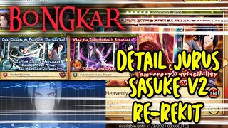 BONGKAR • DETAIL JURUS • SASUKE UCHIHA VS ITACHI • SASUKE V2 • RE-REKIT • MR • NxB NINJA VOLTAGE