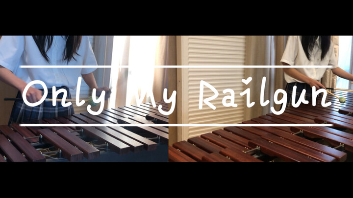 「Only My Railgun」-某科学的超电磁炮OP 马林巴翻弹