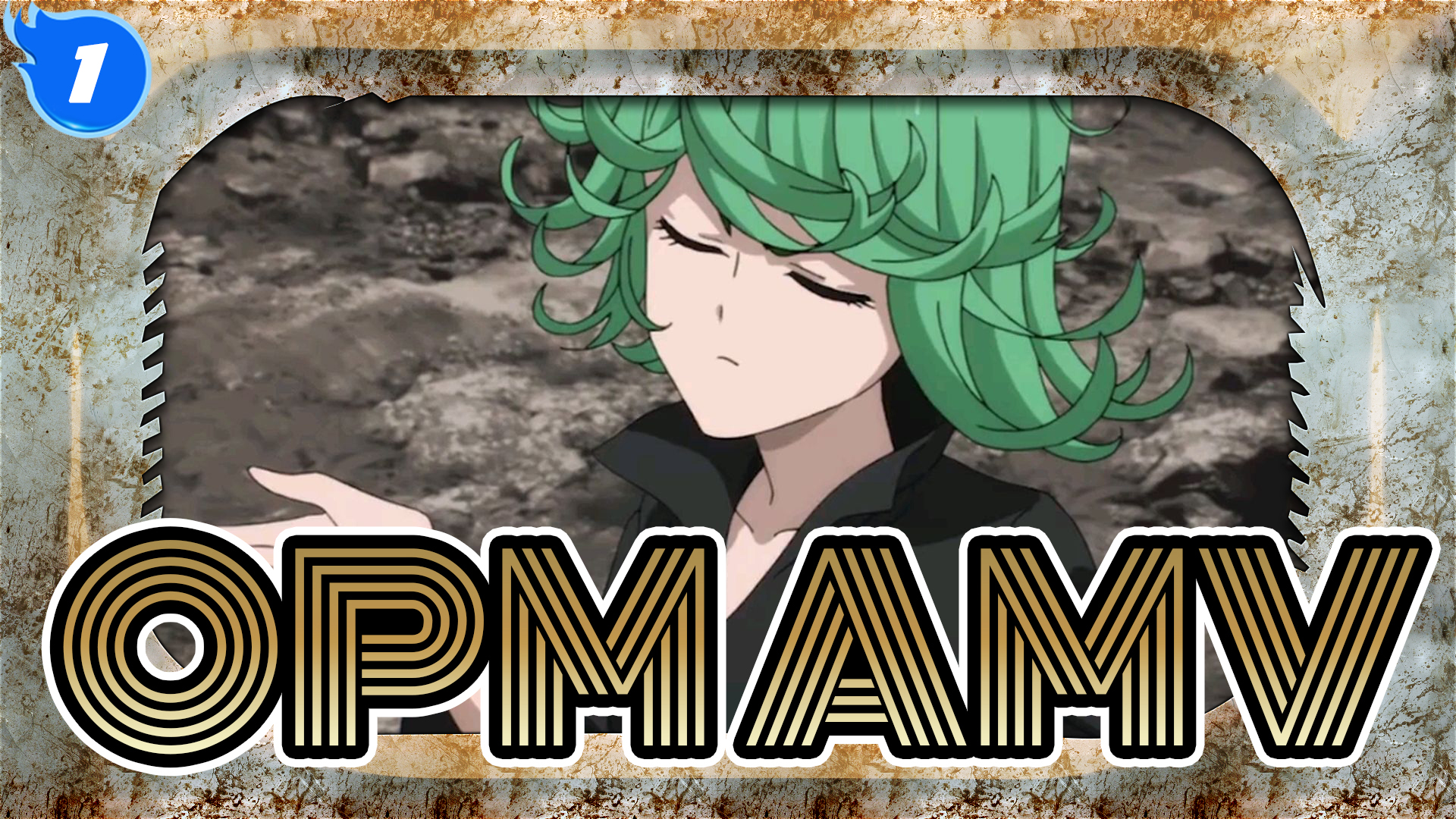 One Punch Man「ＡＭＶ」Tatsumaki