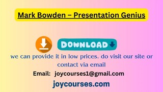 Mark Bowden – Presentation Genius