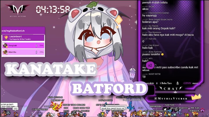 MYTHIA BATFORD PINDAH CHANNEL ??【Kanatake Chizu 】