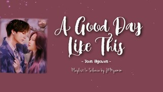 A Good Day Like This - Jeon Hyewon