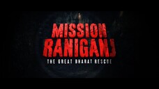 MISSION RANIGANJ: THE GREAT BHARAT RESCUE (2023) SUB INDONESIA