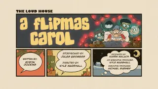 The Loud House , Season 5 , EP 10 , (A Flipmas Carol) English