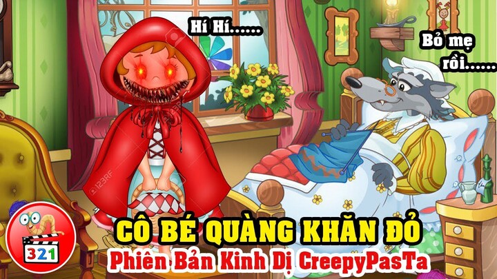 Câu Chuyện Cô Bé Quàng Khăn Đỏ Creepypasta Kinh Dị: Âm Mưu Của Gã Thợ Săn Và Con Sói Quỷ