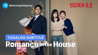 Romance in the House Episode 1 Tagalog Subtitle