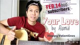 Your Love - Alamid (fingerstyle simple arrangement)