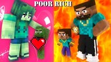 Monster School : Poor Zombie Family vs rich Steve Family - Sad Story - Minecraft Animation