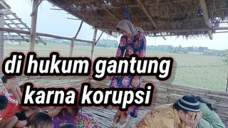 akibat korupsi uang 17 agustus Eps6