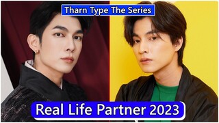 Mew Suppasit And Gulf Kanawut (TharnType The Series) Real Life Partner 2023