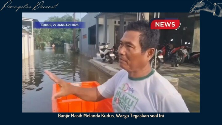 Banjir di kudus masih belom surut warga menjerit