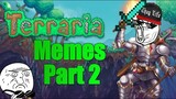 Terraria Memes #2 (JOJO Snek Is Unbreakable!)