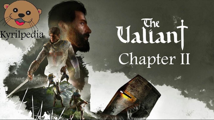 Gameplay The Valiant Part 2 | Peperangan terus berlanjut, kita terkepung!