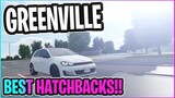 BEST HATCHBACKS!! || Greenville ROBLOX