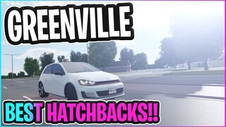 BEST HATCHBACKS!! || Greenville ROBLOX