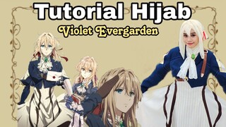 Tutorial Hijab Violet Evergarden