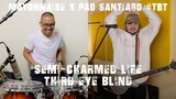 Semi-Charmed Life - Third Eye Blind | Mayonnaise x Pao Santiago #ECQTBT
