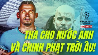 Kalvin Phillips cập bến Man City: Hãy THA CHO NƯỚC ANH và CHINH PHẠT TRỜI ÂU!