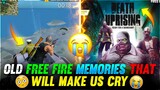 OLD FREE FIRE MEMORIES THAT WILL MAKE US CRY 🥺💔 EMOTIONAL STORIES -  Garena Free Fire