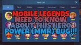 Hero Power Points (MMR) Bug (Mobile Legends Bang Bang) YOU MUST TO WATCH THIS VIDEO !!