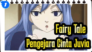 [Fairy Tale] Pengejara Cinta Juvia_1