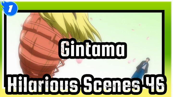 [Gintama Hilarious Scenes 46_1