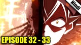 Black Clover Episode 32 and 33 in Hindi
