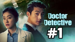 Doctor Detective Episode 1