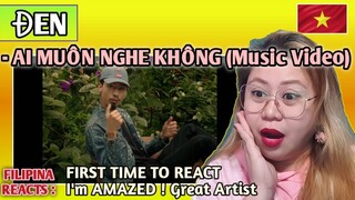 ĐEN - Ai muốn nghe không (Music Video) // FIRST TIME TO REACT