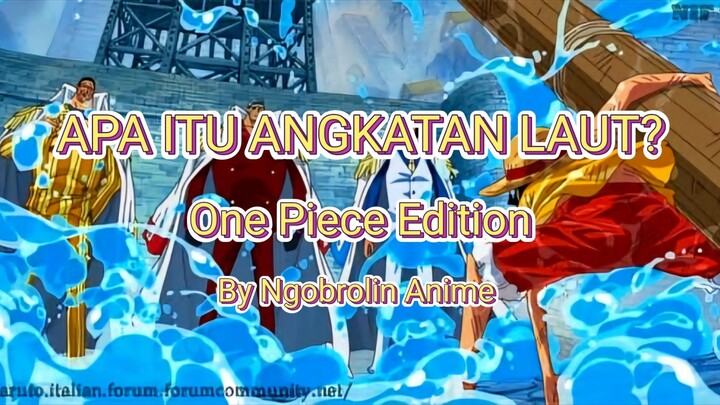 ANGKATAN LAUT DALAM DUNIA ONE PIECE