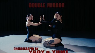 【HELLODANCE作品】瑶瑶&梦梦 choreo - Double Mirror