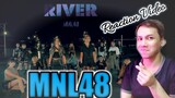 MNL48 RIVER (Reaction Video)