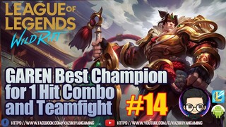 GAREN League of Legends Wild Rift Gameplay - Ito Rason Bakit Malupet Siya Sa Mga Newbie Players