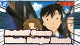 Detektif Conan | Wisata Belajar Merah: Shinichi Cemburu & Ciuman Lembut_2