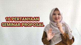 INI DIA 16 PERTANYAAN SAAT SEMINAR PROPOSAL