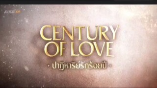 EP 3 # CENTURY OF LOVE (ENGSUB) THAIBLSERIES