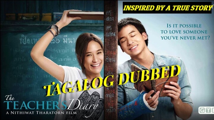 INSPIRED BY A TRUE STORY TAGALOG DUBBED ( THE TEACHER DIARY )